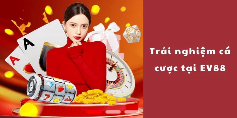 Giới thiệu về trải nghiệm cá cược bóng đá tại EV88